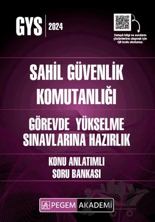 2024 GYS Sahil Güvenlik Komutanlığı Görevde Yükselme Konu Anlatımlı Soru Bankası – Kolektif – Pegem Akademi Yayıncılık kitap kapağı