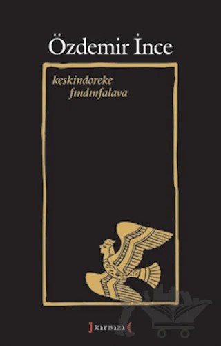 Keskindoreke Fındınfalava – Özdemir İnce – Kırmızı Yayınları kitap kapağı