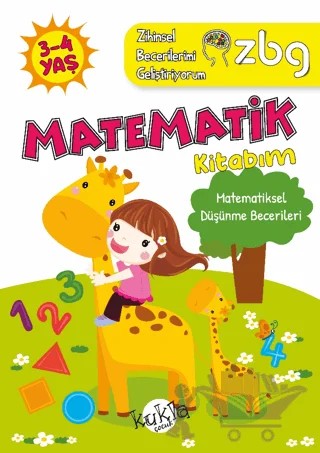 ZBG 3-4 Yaş Matematik Kitabım - Zihinsel Becerilerimi Geliştiriyorum – Buçe Dayı – Kukla Yayınları kitap kapağı
