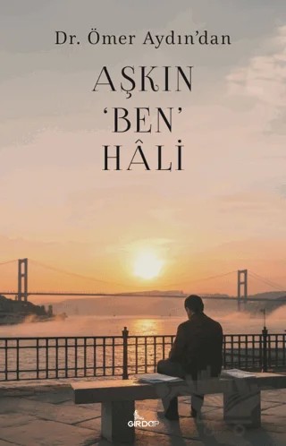 Aşkın Ben Hali – Ömer Aydın – Girdap Kitap kitap kapağı