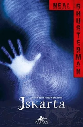 Iskarta – Neal Shusterman – Pegasus Yayınları kitap kapağı