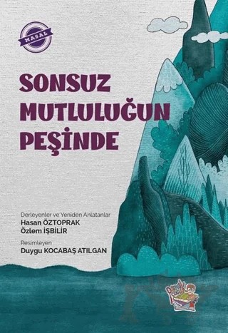 Sonsuz Mutluluğun Peşinde – Hasan Öztoprak, Özlem İşbilir – Parmak Çocuk Yayınları kitap kapağı