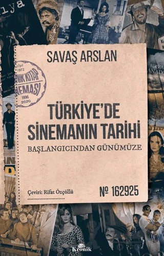 Türkiye’de Sinemanın Tarihi – Savaş Arslan – Kronik Kitap kitap kapağı