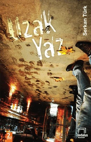 Uzak Yaz – Serkan Türk – Dedalus Kitap kitap kapağı