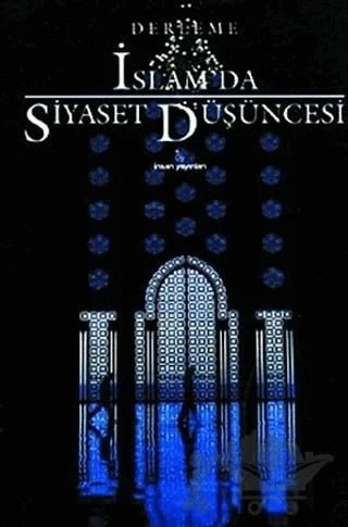 İslam'da Siyaset Düşüncesi – Kolektif – İnsan Yayınları kitap kapağı