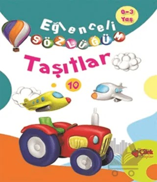 Eğlenceli Sözlüğüm - Taşıtlar – Kolektif – Çilek Kitaplar kitap kapağı