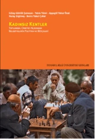 Kadınsız Kentler – Kolektif – İstanbul Bilgi Üniversitesi Yayınları kitap kapağı