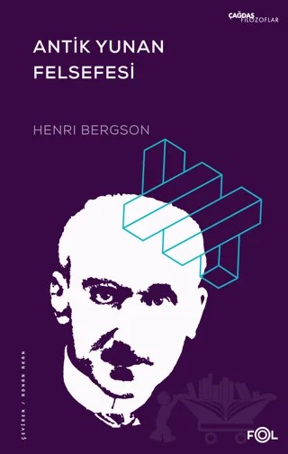Antik Yunan Felsefesi – Henrı Bergson – Fol Kitap kitap kapağı