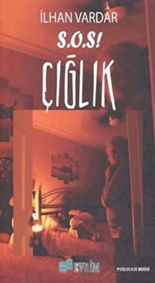 S.O.S! Çığlık – İlhan Vardar – Evrim Yayınevi kitap kapağı