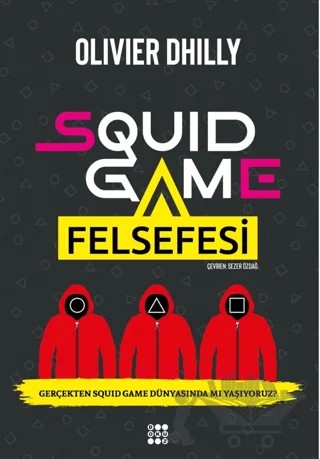Squid Game Felsefesi – Olivier Dhilly – Dokuz Yayınları kitap kapağı