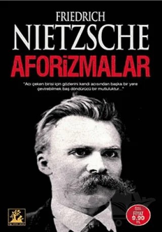 Aforizmalar – Friedrich Wilhelm Nietzsche – İlgi Kültür Sanat Yayınları kitap kapağı