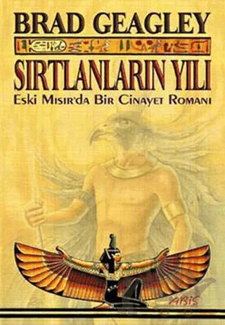 Sırtlanların Yılı – Brad Geagley – Abis Yayıncılık kitap kapağı