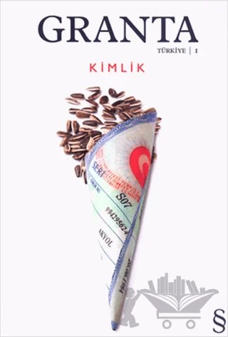 Granta Dergisi Sayı: 1 Kimlik – Everest Yayınları kitap kapağı