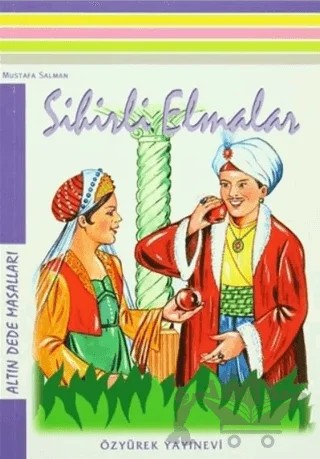 Yeni Testli Setler 2 - Altın Dede Masalları (10 Kitap Takım) – Mustafa Salman, Sabri Altınay – Özyürek Yayınları kitap kapağı