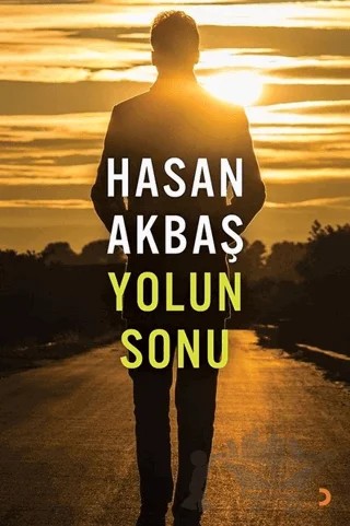 Yolun Sonu – Hasan Akbaş – Cinius Yayınları kitap kapağı