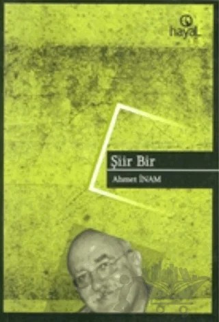 Şiir Bir – Ahmet İnam – Hayal Yayınları kitap kapağı