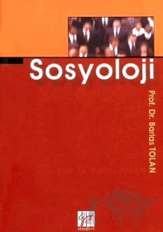 Sosyoloji – Barlas Toplan – Gazi Kitabevi kitap kapağı