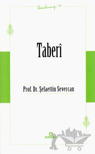 Taberi (Öncülerimiz-44) – Şefaettin Severcan – Ensar Neşriyat kitap kapağı