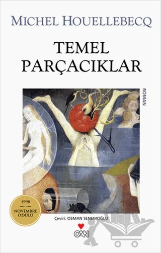 Temel Parçacıklar – Michel Houellebecq – Can Yayınları kitap kapağı