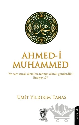 Ahmed-i Muhammed – Ümit Yıldırım Tanas – Dorlion Yayınları kitap kapağı