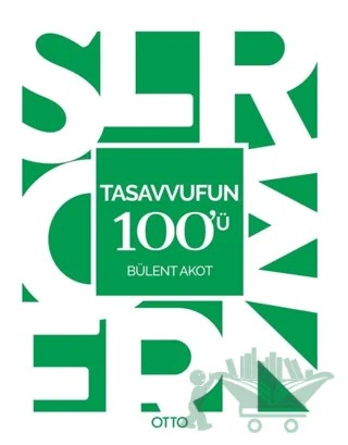 Tasavvufun 100'ü – Bülent Akot – Otto Yayınları kitap kapağı