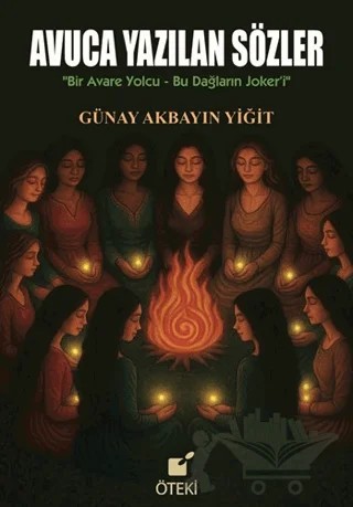Avuca Yazılan Sözler – Günay Akbayın Yiğit – Öteki Yayınevi kitap kapağı