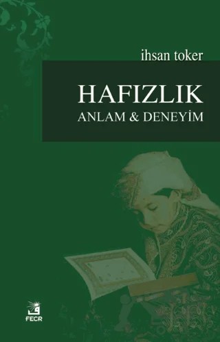 Hafızlık – İhsan Toker – Fecr Yayınları kitap kapağı