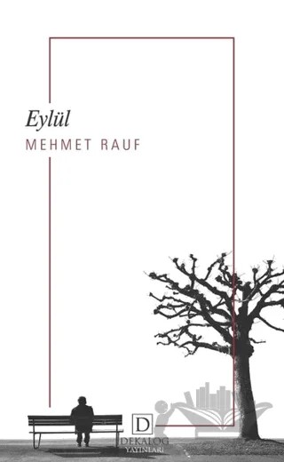 Eylül – Mehmet Rauf – Dekalog Yayınları kitap kapağı