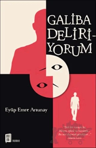 Galiba Deliriyorum – Eyüp Emre Artunay – Mona Kitap kitap kapağı