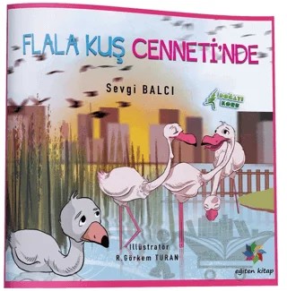 Flala Kuş Cenneti'nde – Kolektif – Eğiten Kitap kitap kapağı