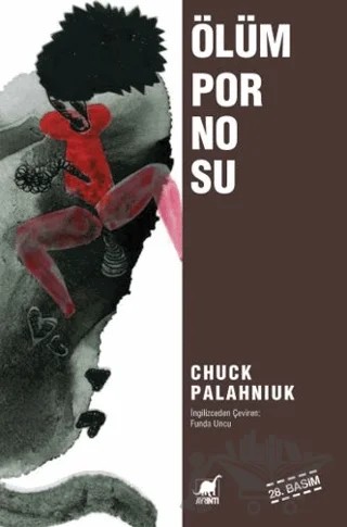 Ölüm Pornosu – Chuck Palahniuk – Ayrıntı Yayınları kitap kapağı