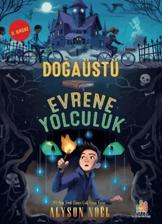 Doğaüstü Evrene Yolculuk – Alyson Noel – Orman Kitap kitap kapağı