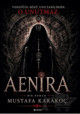 Aenira – Mustafa Karakoç – Amore Yayınevi kitap kapağı
