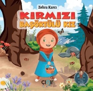 Kırmızı Başörtülü Kız – Zehra Karcı – Çığır Yayınları kitap kapağı