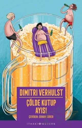 Çölde Kutup Ayısı – Dimitri Verhulst – İthaki Yayınları kitap kapağı
