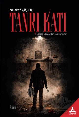 Tanrı Katı – Nusret Çiçek – Sonçağ Yayınları kitap kapağı