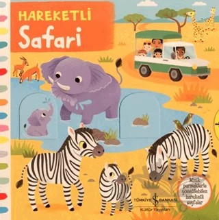 Hareketli Safari – Kolektif – İş Bankası Kültür Yayınları kitap kapağı