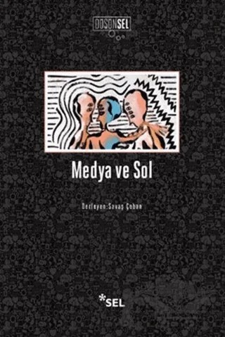 Medya ve Sol – Savaş Çoban – Sel Yayıncılık kitap kapağı