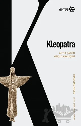 Kleopatra – Francine Prose – Yeditepe Yayınevi kitap kapağı
