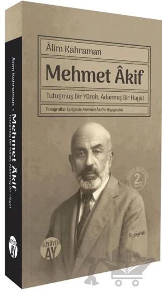 Mehmet Akif – Alim Kahraman – Büyüyen Ay Yayınları kitap kapağı