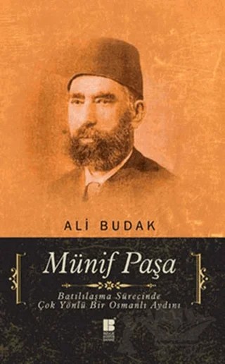 Münif Paşa – Ali Budak – Bilge Kültür Sanat kitap kapağı