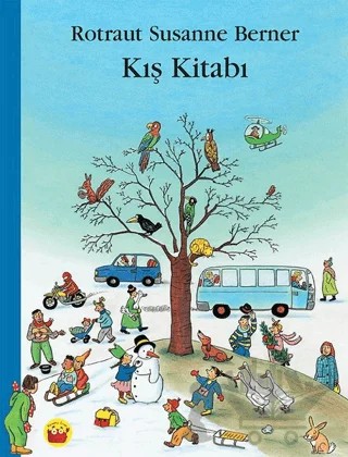 Kış Kitabı – Rotraut Susanne Berner – Kuraldışı Yayınevi kitap kapağı