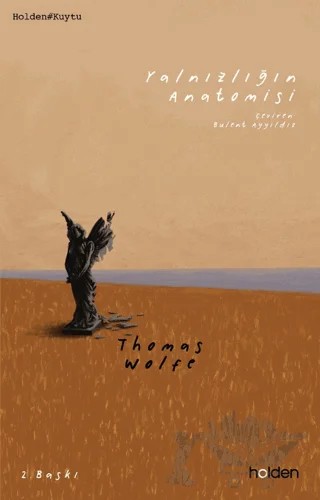 Yalnızlığın Anatomisi – Thomas Wolfe – Holden Kitap kitap kapağı