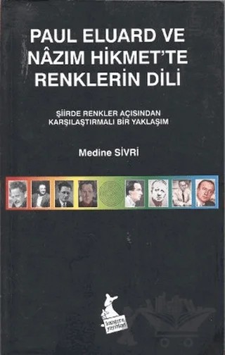Paul Eluard ve Nazım Hikmet’te Renklerin Dili – Medine Sivri – Kanguru Yayınları kitap kapağı