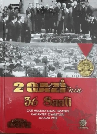 2 Gazi'nin 36 Saati – Kolektif – Gazi Kültür A.Ş. Yayınları kitap kapağı