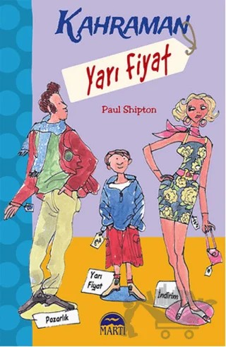 Kahraman - Yarı Fiyat – Paul Shipton – Martı Çocuk Yayınları kitap kapağı