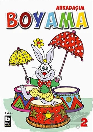 Arkadaşım Boyama 2 – Kolektif – Bilgi Yayınevi kitap kapağı