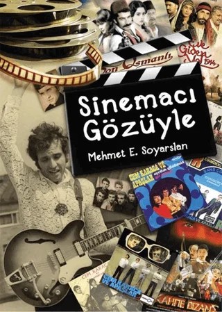 Sinemacı Gözüyle – Mehmet E. Soyarslan – Ceres Yayınları kitap kapağı