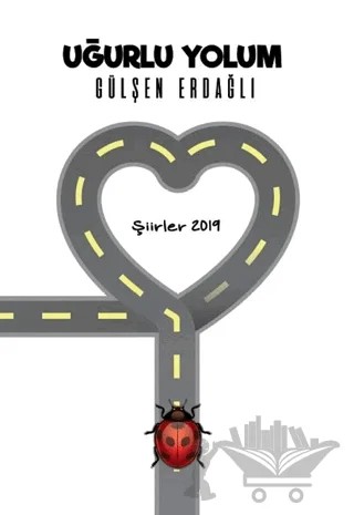 Uğurlu Yolum – Gülşen Erdağlı – Tunç Yayıncılık kitap kapağı