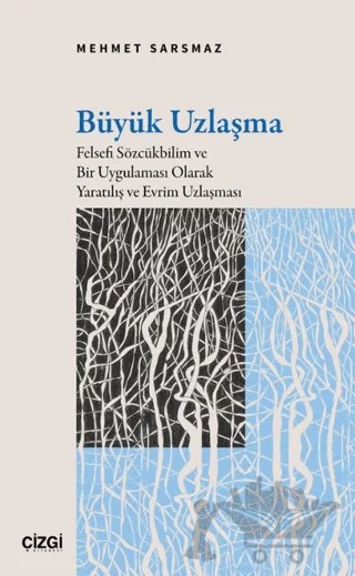 Büyük Uzlaşma – Mehmet Sarsmaz – Çizgi Kitabevi Yayınları kitap kapağı